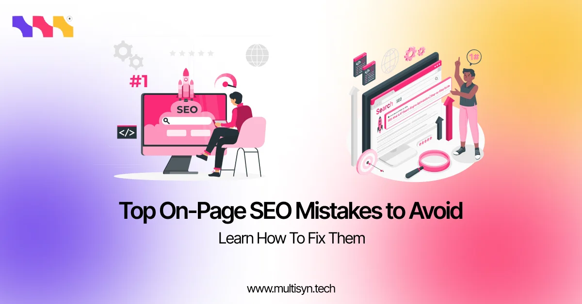 Common On-Page SEO Mistakes (And How to Fix Them Fast)